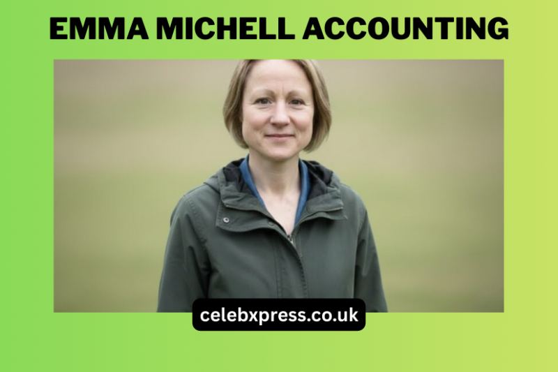 Emma Michell Accounting: A Complete Guide to Her Finance Career