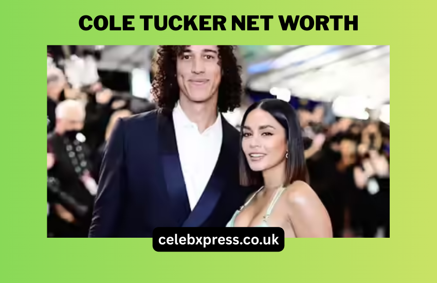 Cole Tucker Net Worth