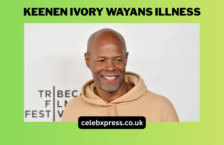 Keenen Ivory Wayans Illness