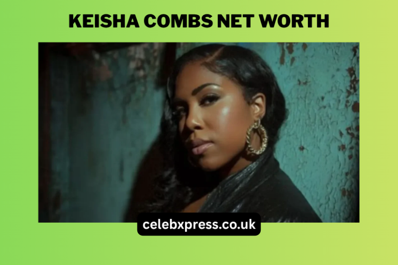 Keisha Combs Net Worth 2026: Wealth, Career & Life