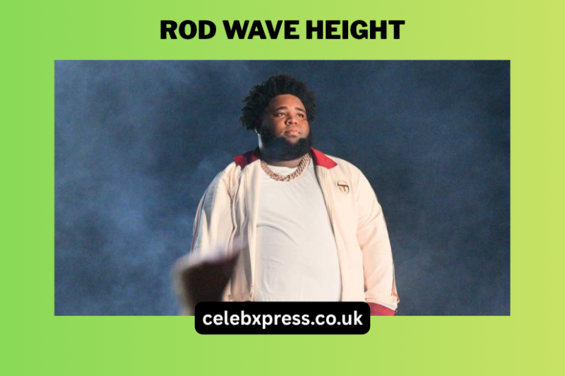 Rod Wave Height: Everything You Need to Know About the Rap Star’s Stature and Life