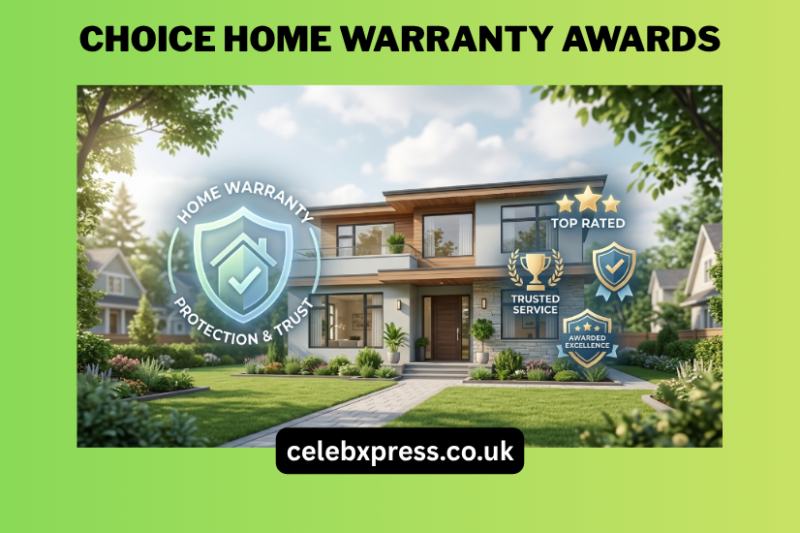 Choice Home Warranty Awards: A Complete Guide to Recognition and Trust