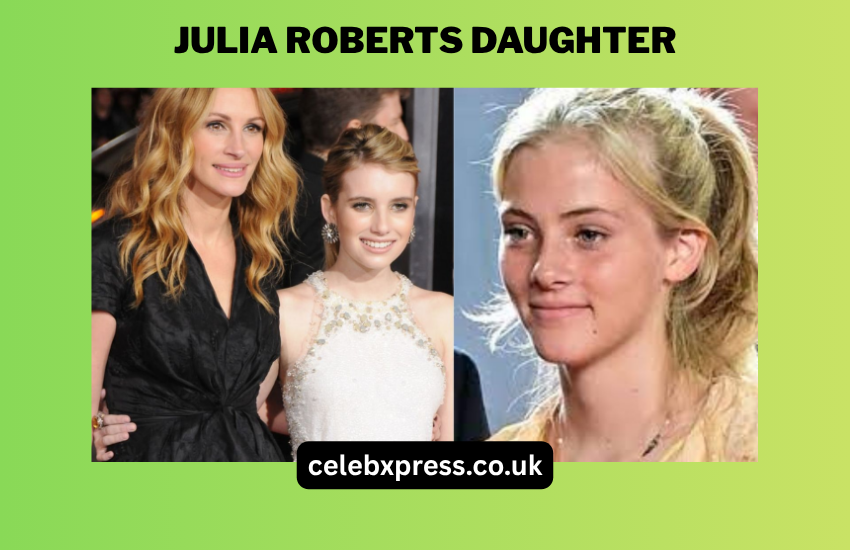 Julia Roberts Daughter