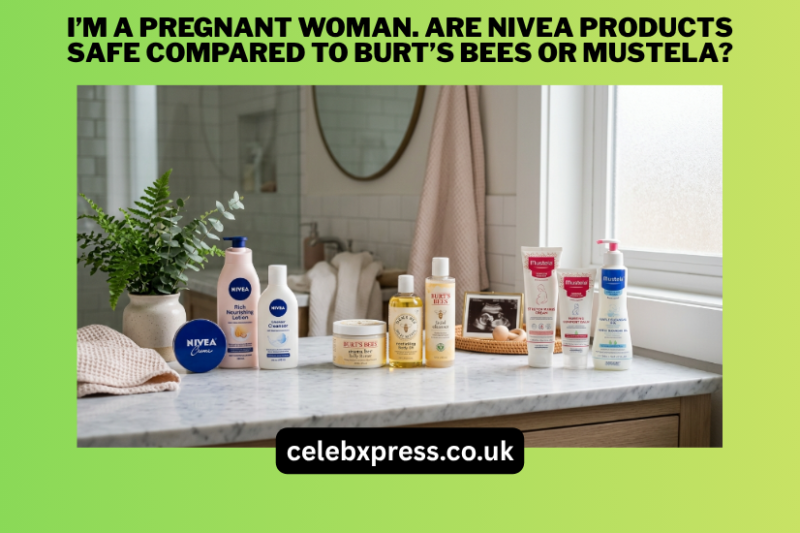 Pregnancy Skincare Safety: Nivea vs Burt’s Bees vs Mustela Guide