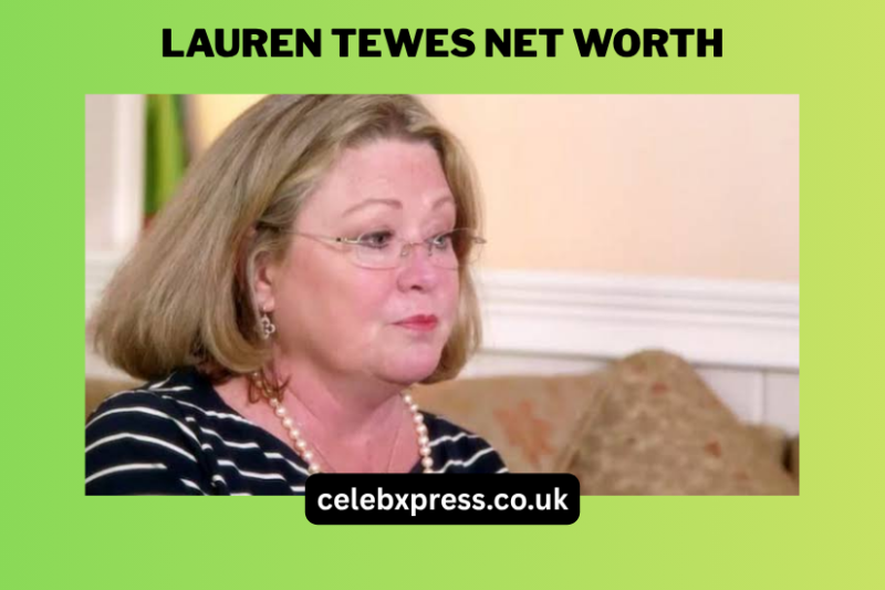 Lauren Tewes Net Worth: A Deep Dive Into Her Career, Earnings, and Life Journey